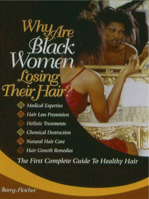 cover image of Why Are Black Women Losing Their Hair